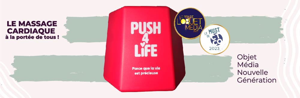 Push For Life - Le massage cardiaque à la portée de tous